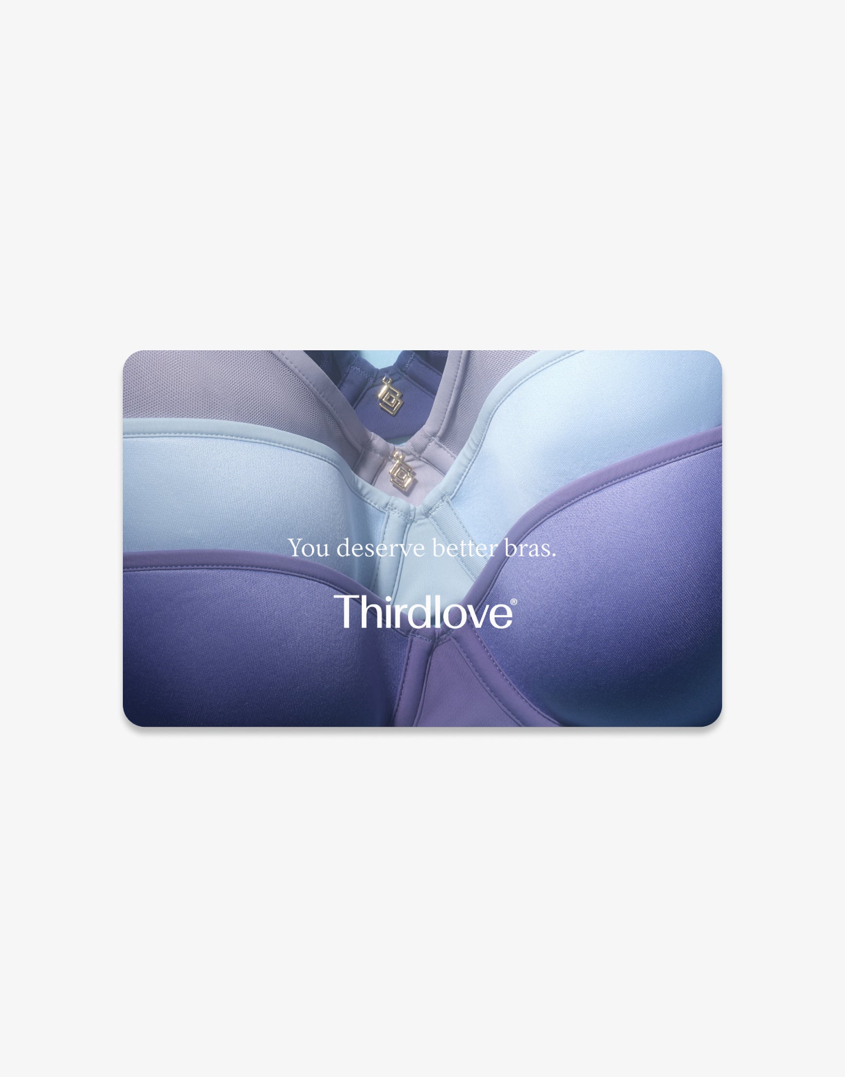 Thirdlove E-Gift Card 2